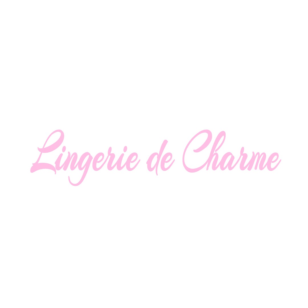 LINGERIE DE CHARME LONGCHAMP-SOUS-CHATENOIS